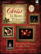 Christ Is Born Today! piano sheet music cover